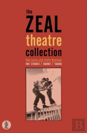 Zeal Theatre Collection: Three Plays
