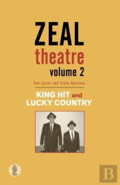 Zeal Theatre Volume 2: Two Plays