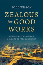 Zealous For Good Works