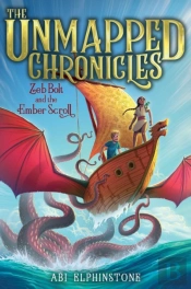 Zeb Bolt And The Ember Scroll