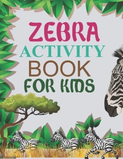 Bertrand.pt - Zebra Activity Book For Kids