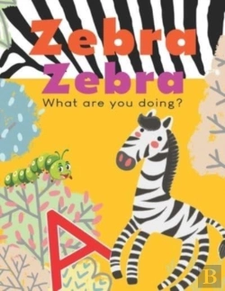 Bertrand.pt - Zebra Zebra, What Are You Doing?