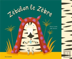 Bertrand.pt - Zébulon Le Zèbre