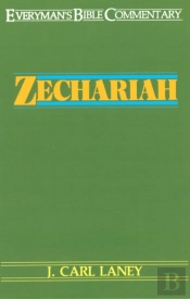Zechariah- Everyman'S Bible Commentary