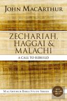 Zechariah, Haggai, And Malachi