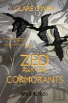 Zed And The Cormorants