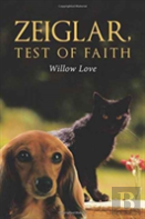 Zeiglar, Test Of Faith