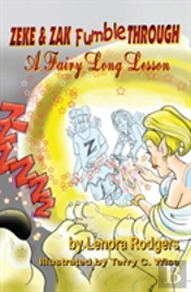 Zeke & Zak Fumble Through A Fairy Long Lesson