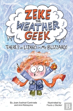 Bertrand.pt - Zeke The Weather Geek: There'S A Lizard In My Blizzard!