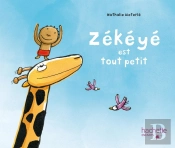 Zékéyé Est Tout Petit