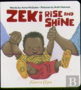 Zeki Rise And Shine
