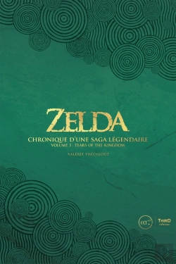 Bertrand.pt - Zelda : Chronique D'Une Saga Légendaire Volume 3 : Tears Of The Kingdom
