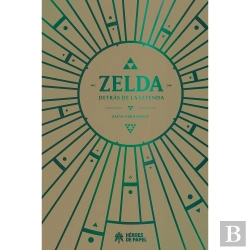Bertrand.pt - Zelda, Detras De La Leyenda