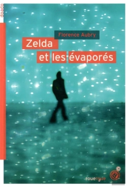 Bertrand.pt - Zelda Et Les Évaporés