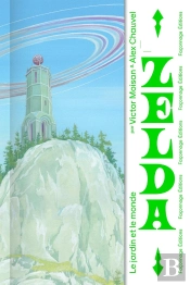 Zelda : Le Jardin Et Le Monde