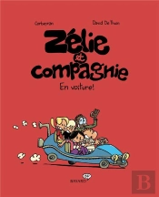 Zélie Et Compagnie T.2 ; En Voiture