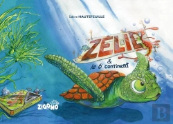 Bertrand.pt - Zélie Et Le 6e Continent