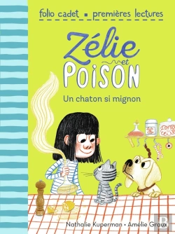 Bertrand.pt - Zélie Et Poison Tome 8 : Un Chaton Si Mignon
