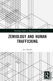 Zemiology And Human Trafficking
