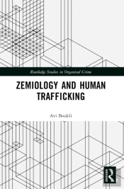 Zemiology And Human Trafficking