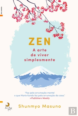 Bertrand.pt - Zen A Arte De Viver Simplesmente