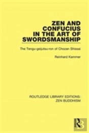Zen And Confucius In The Art Of Swordsmanship