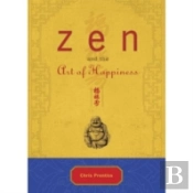 Zen And The Art Of Happiness