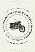 Zen And The Art Of Motorcycle Maintenance (50th Anniversary Edition)