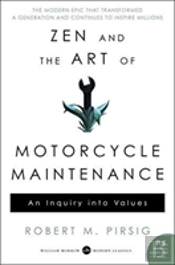 Zen And The Art Of Motorcycle Maintenance