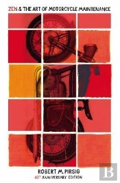 Zen And The Art Of Motorcycle Maintenance