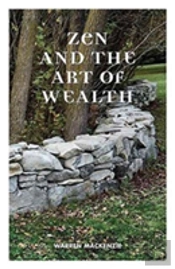 Zen And The Art Of Wealth
