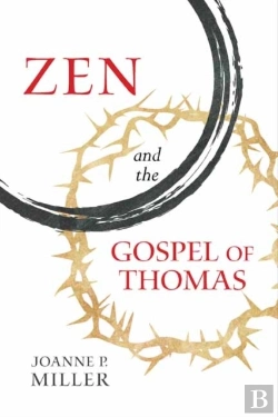 Bertrand.pt - Zen And The Gospel Of Thomas