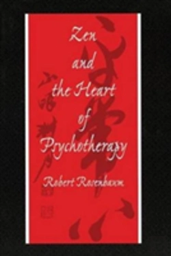 Bertrand.pt - Zen And The Heart Of Psychotherapy