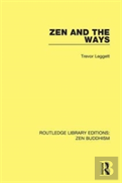 Zen And The Ways