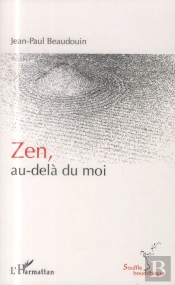 Zen, Au-Delà Du Moi