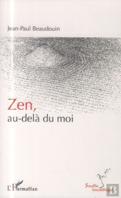 Bertrand.pt - Zen, Au-Delà Du Moi
