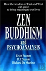Zen Buddhism And Psychoanalysis