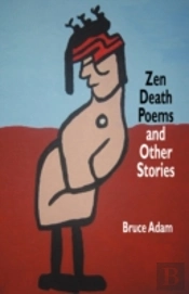 Zen Death Poems And Other Stories