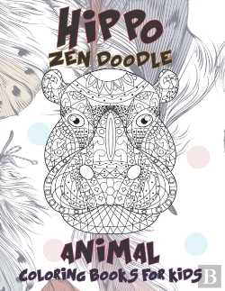 Bertrand.pt - Zen Doodle Coloring Books For Kids - Animal - Hippo