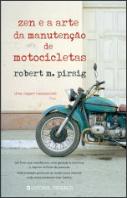 Zen e a Arte da Manutenção de Motocicletas