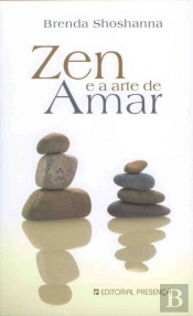 Zen e a Arte de Amar