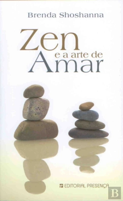 Bertrand.pt - Zen e a Arte de Amar