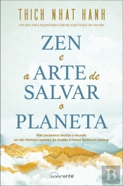 Zen e a Arte de Salvar o Planeta