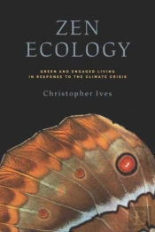 Zen Ecology