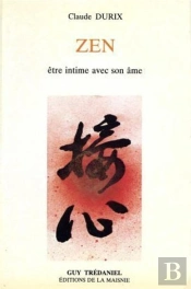 Zen, Etre Intime Avec Son Ame