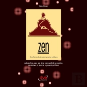 Zen. Filosofía, Estilo De Vida, Práctica Cotidiana
