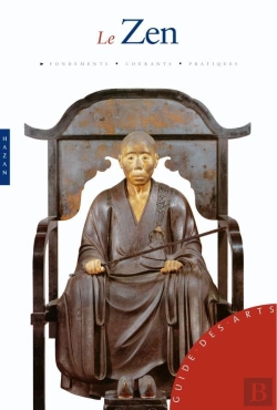 Bertrand.pt - Zen ; Fondements, Courants, Pratiques