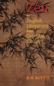 Zen In English Literature And Oriental Classics