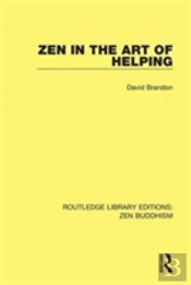 Zen In The Art Of Helping