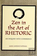 Zen In The Art Of Rhetoric